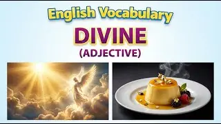 916)  Divine  ... word meaning, synonym, antonym .... English vocabulary for SSC, CGL, CAT exam