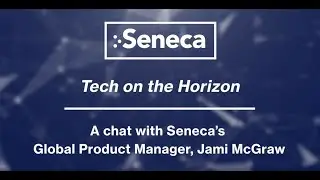 Seneca Insights | Industry Tech