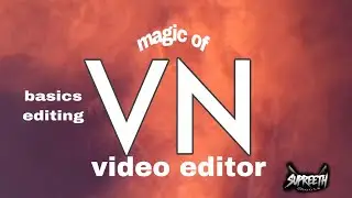 Magic of Vn video editor #editing  #edit 