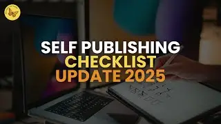 Self-Publishing Checklist for 2025
