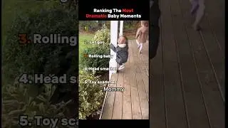 Ranking The MOST Dramatic Baby Moments #funny #rank #dramatic #baby #kids