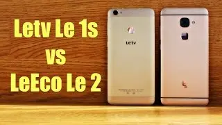 Letv Le 1s против LeEco Le 2 &mdash; стоит ли обновляться?