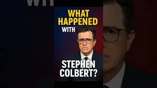 What happened with Stephen Colbert?