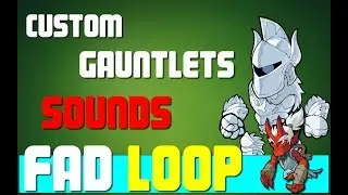 Brawlhalla -  GAUNTLETS CUSTOM SOUNDS