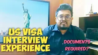 US Visa Interview Questions | Documents Required for US Visa Interview | Complete B1/B2 Visa Guide