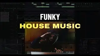 I MADE A RETRO FUNKY HOUSE BEAT IN FL STUDIO