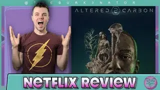 Altered Carbon Season 2 Netflix Review