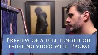 Preview of a full length Oil Painting Video I made with Proko
