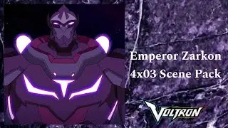 Emperor Zarkon 4x03 Scene Pack