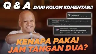 MENJAWAB PERTANYAAN2 DI KOLOM KOMENTAR
