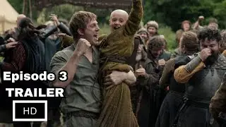 A Knight of the Seven Kingdoms &ndash; Season 1 Episode 3 Trailer And What To Expect