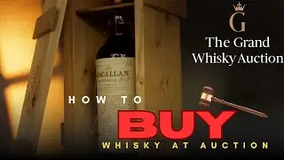 How To Buy Whisky At Auction