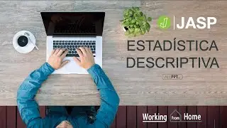 Estadística Descriptiva para JASP