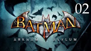 ZAGRAJMY W BATMAN ARKHAM ASYLUM  1080p (PC) #2 - ARKHAM ISLAND