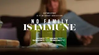 JUSTIN'S ADDICTION STORY: No Family Is Immune
