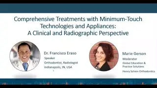 Comprehensive Treatments with Minimum Touch Technologies and Appliances A Clinical and Radiographic