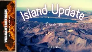 Island Update - Askja, Strokkur, Hekla und Svartsengi