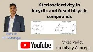 sterioselectivity in Bicyclic , fused compounds and Iodolactonization