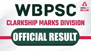 WBPSC Clerkship | 🔥 WBPSC Clerkship Result | West Bengal PSC Clerkship New Update | Adda247 Bengali