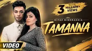 Tamanna | official Music Video | Gitaz Bindrakhia Feat. Muzical Doctorz | Simi Chahal  | Songs 2014