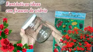 RECICLA y DECORA FRASCOS de VIDRIO | USEFUL IDEAS RECYCLING JARS | ARTESANATOS COM FRASCOS DE VIDRO