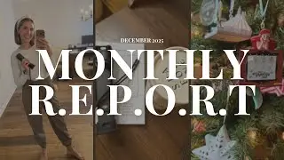 DECEMBER R.E.P.O.R.T I My favorite things from this month!