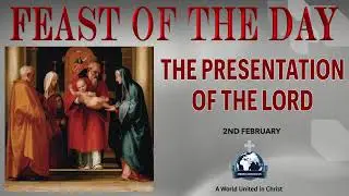 🎉 FEAST OF THE DAY &ndash; 2nd February - The Presentation of the Lord 🎉  #catholic