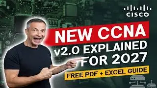 NEW CCNA 2.0 2027 Exam — Everything Cisco Just Changed (Free PDF)