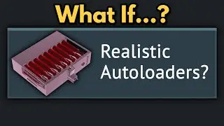 What If, Realistic Autoloaders?