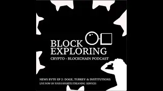 News Byte - EP 2 - $DOGE, Turkey Crypto Bans, Institutional Investing