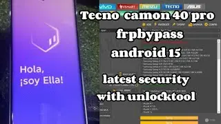 Tecno Camon 40 Pro KM6 Frp Bypass android 15 with unlocktool