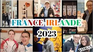 Ma correspondante IRLANDAISE en France VLOG#4