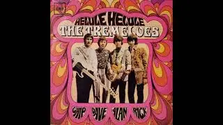 The Tremeloes  - Helule Helule - 1968 (STEREO in)