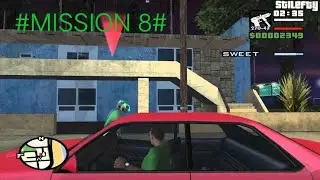 GTA SAN ANDREAS | MISSION 8 | SWEETS' S GIRL | FULL WALKTHROUGH | NO COMMENTARY |