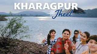 We Visited Kharagpur Jheel 😍 | Family Vlog | Hidden Nature Spot