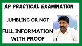 AP PRACTICAL EXAMINATION ll JUMBLING SYSTEM OR NOT ll FULL INFORMATION ll