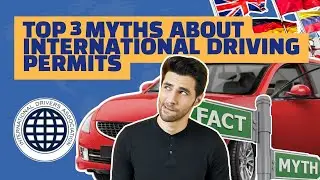 Top 3 Myths About International Driving Permits