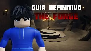 O guia definitivo do THE FORGE!   | explico o basico do THE FORGE e tambem a como evoluir rapido |