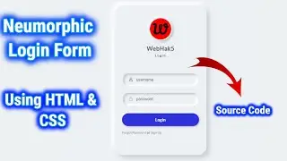 CSS Neumorphic Login Form Design Tutorial | WebHak5