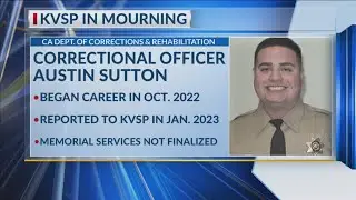 CDCR remembers Correctional Officer Austin Sutton