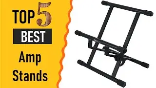 Best Amp Stands 2021 | Top 5 Amp Stands Reviews