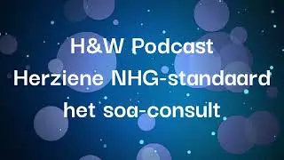H&W - Herziene NHG-standaard het soa-consult
