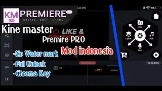 Kinemaster Premiere Pro Mod Indonesia