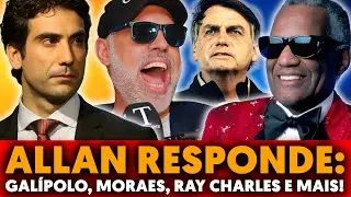 🚨 ALLAN RESPONDE #30: MORAES, GALÍPOLO, BANCO MASTER, BOLSONARO, RAY CHARLES E MAIS!