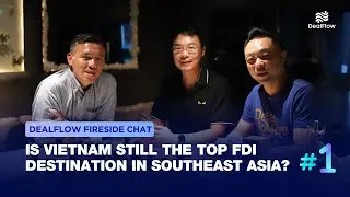 Is Vietnam Still the Top FDI Destination in Southeast Asia? | China Plus One Explained