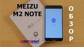 Обзор MEIZU M2 NOTE - MTK6753, 5.5