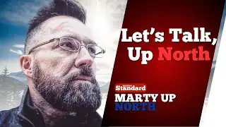 Let&rsquo;s Talk, Up North (with @Martyupnorth)