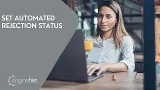 Set Automated Rejection status