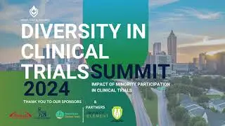 Diversity in Clinical Trials Summit 2024