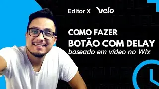 Bot&atilde;o com delay baseado em v&iacute;deo no Wix | Editor X